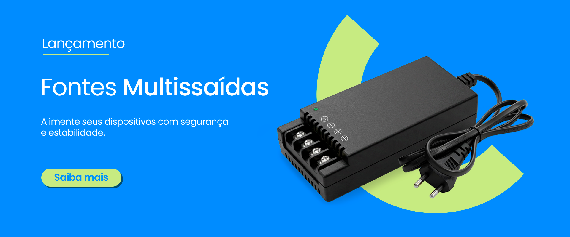 Fontes Multissaídas